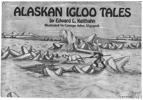 ALASKAN IGLOO TALES