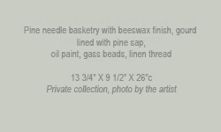 Pine Needle Gourd Basketry